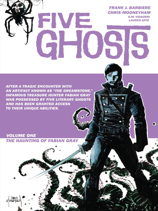 Title details for Five Ghosts (2013), Volume 1 by Frank Barbiere - Available